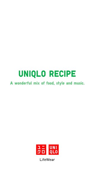 UNIQLO RECIPE